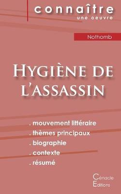 Book cover for Fiche de lecture Hygiene de l'assassin de Nothomb (Analyse litteraire de reference et resume complet)