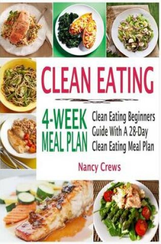 Cover of Clean Eating 4-Week Meal Plan