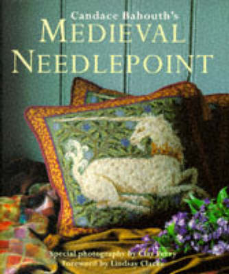 Book cover for Candace Bahouth's Medieval Needlepoint