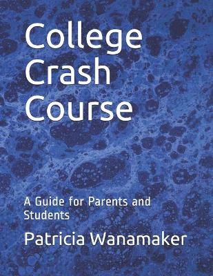 Book cover for College Crash Course