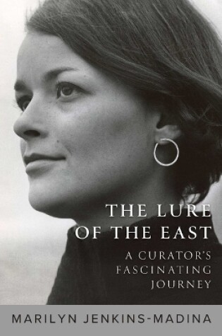 Cover of The Lure of the East