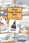 Book cover for Those Those Sugar-Barge Kids