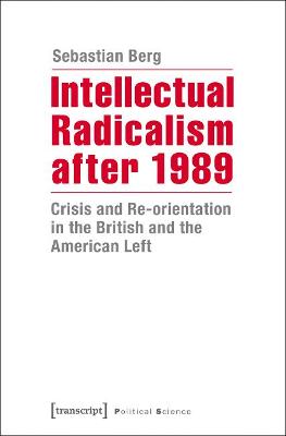 Book cover for Intellectual Radicalism After 1989