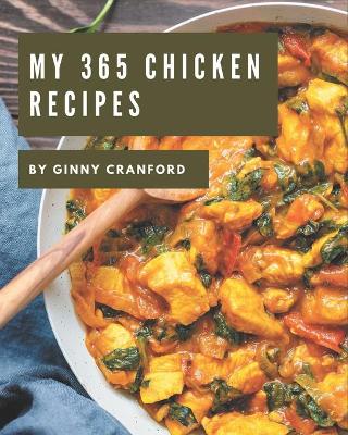 Book cover for My 365 Chicken Recipes