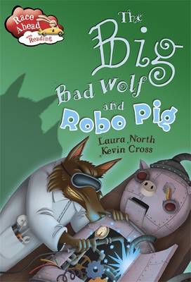 Cover of The Big Bad Wolf and the Robot Pig