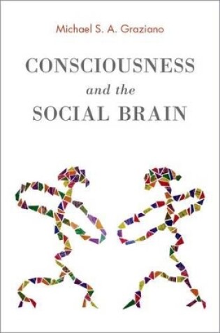 Cover of Consciousness and the Social Brain