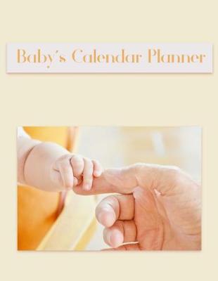 Book cover for Baby's Calendar Planner