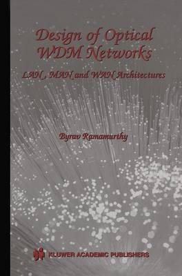 Book cover for Design of Optical WDM Networks