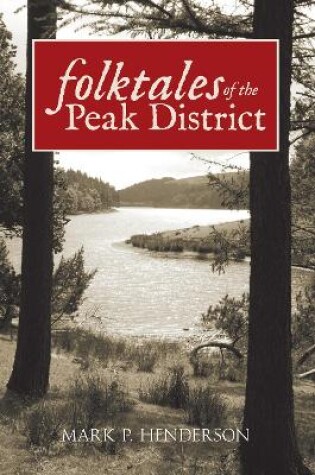 Cover of Folktales of the Peak District