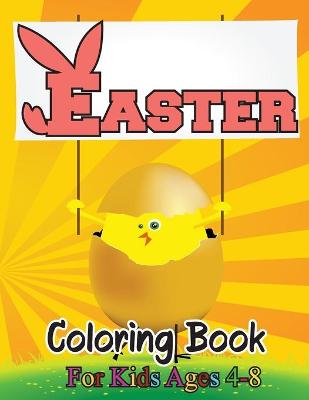 Book cover for Easter coloring book for kids ages 4-8