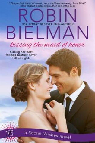 Cover of Kissing the Maid of Honor