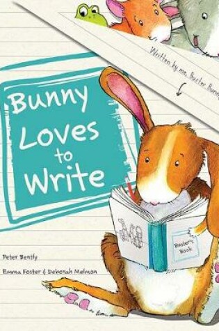 Cover of Bunny Loves to Write