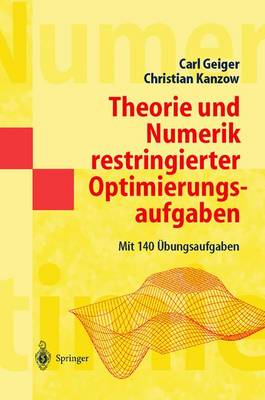 Book cover for Theorie und Numerik restringierter Optimierungsaufgaben