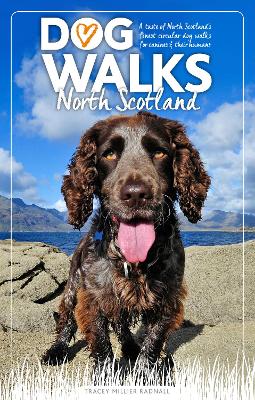 Cover of Dog Walks North Scotland