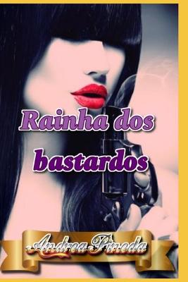 Book cover for Rainha dos bastardos