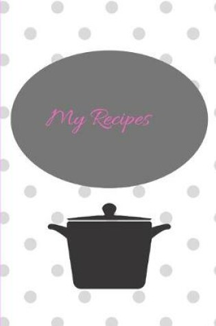 Cover of My Recipes