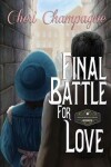 Book cover for Final Battle for Love
