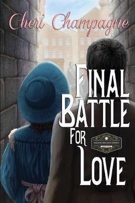 Cover of Final Battle for Love