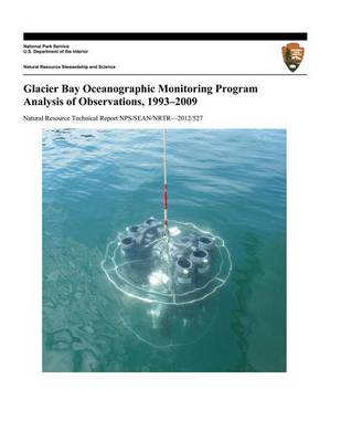 Book cover for Glacier Bay Oceanographic Monitoring Program Analysis of Observations, 1993-2009
