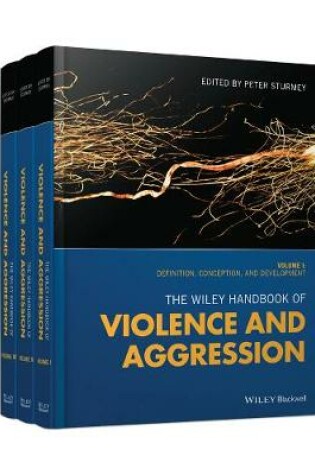 Cover of The Wiley Handbook of Violence and Aggression