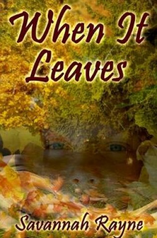 Cover of When It Leaves