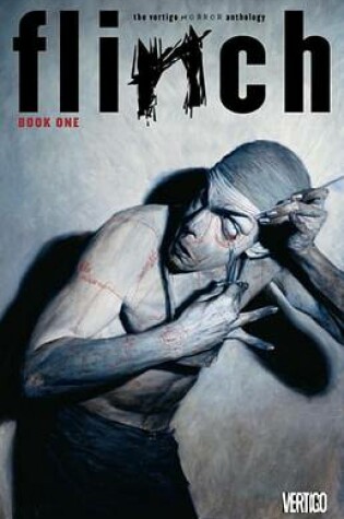 Cover of Flinch Book One