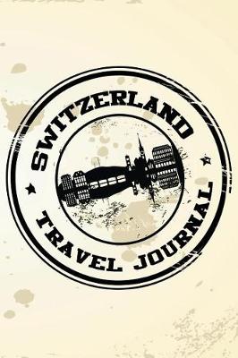 Book cover for Switzerland Travel Journal