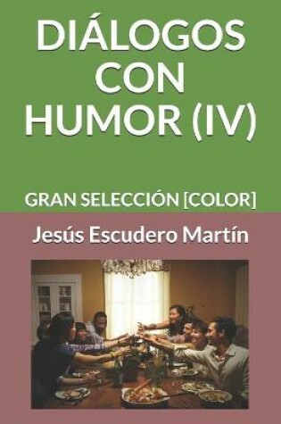 Cover of Diálogos Con Humor (IV)