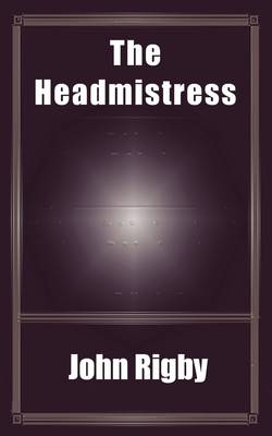 Book cover for The Headmistress