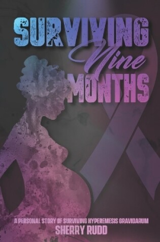 Cover of Surviving Nine Months