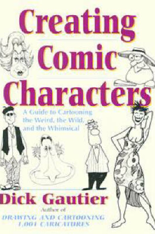Cover of Creating Comic Characters