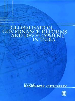 Cover of Globalisation, Governance Reforms and Development in India