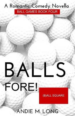 Book cover for Balls Fore