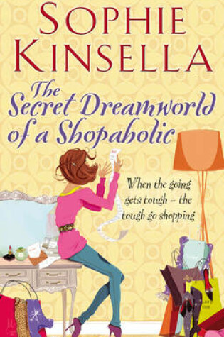 Cover of The Secret Dreamworld Of A Shopaholic
