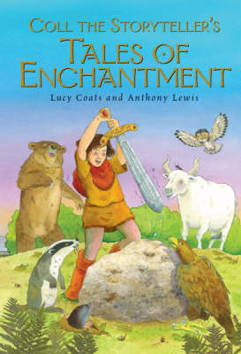 Book cover for Coll the Storyteller's Tales of Enchantment