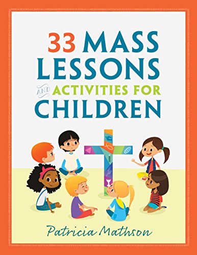 Book cover for 33 Mass Lessons and Activities for Children