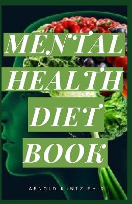 Book cover for Mental Health Diet Book