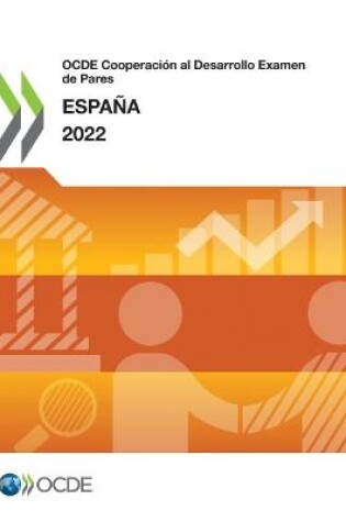 Cover of Ocde Cooperación Al Desarrollo Examen de Pares: España 2022