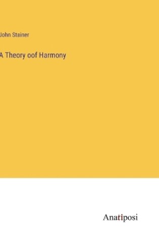 Cover of A Theory oof Harmony