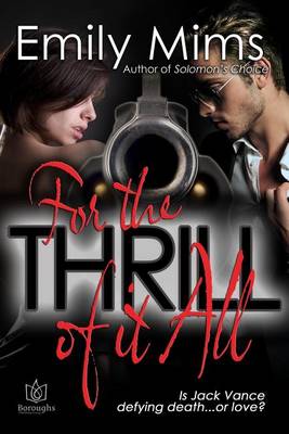 Book cover for For the Thrill of it All