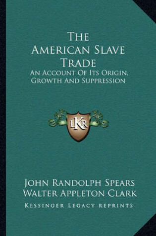 Cover of The American Slave Trade