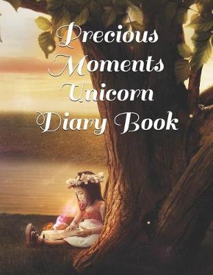 Book cover for Precious Moments Unicorn Diary Book
