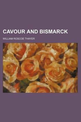 Cover of Cavour and Bismarck