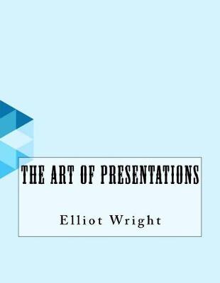 Book cover for The Art of Presentations