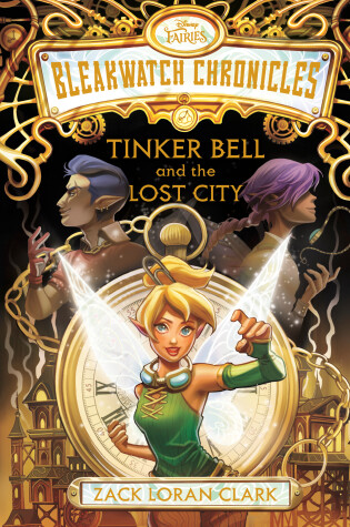 Cover of Bleakwatch Chronicles: Tinker Bell and the Lost City