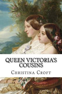 Book cover for Queen Victoria's Cousins
