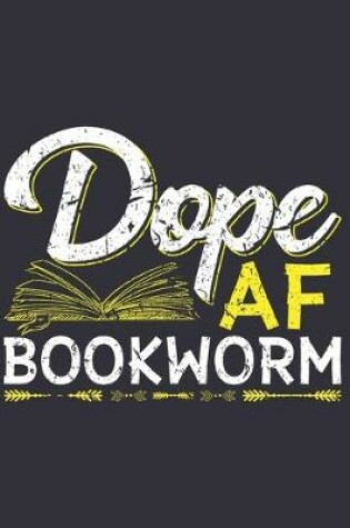 Cover of Dope AF Bookworm