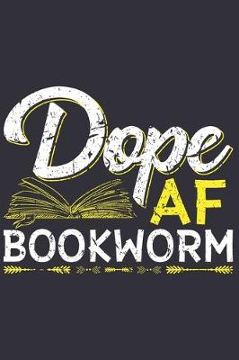 Book cover for Dope AF Bookworm