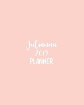 Book cover for Julianna 2019 Planner