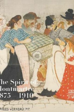 Cover of The Spirit of Montmartre 1875-1910